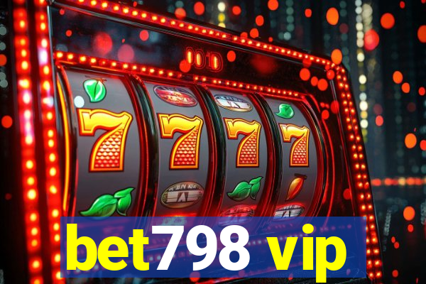 bet798 vip